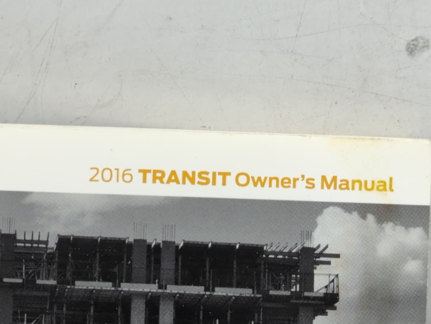 2016 Ford Transit 250 Owners Manual Book Guide P/N:GK3J19A321AA OEM Used Auto Parts - Oemusedautoparts1.com