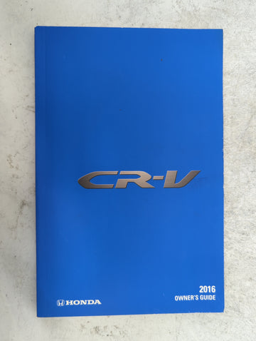 2016 Honda Cr-V Owners Manual Book Guide P/N:A0G02231 31T0AG10, 00X31-T0A-G100, 00X31-T0A-E110 OEM Used Auto Parts