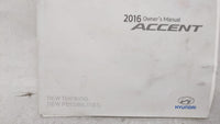 2016 Hyundai Accent Owners Manual Book Guide OEM Used Auto Parts - Oemusedautoparts1.com