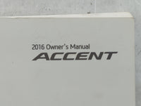 2016 Hyundai Accent Owners Manual Book Guide P/N:G1R0-EU62H OEM Used Auto Parts - Oemusedautoparts1.com