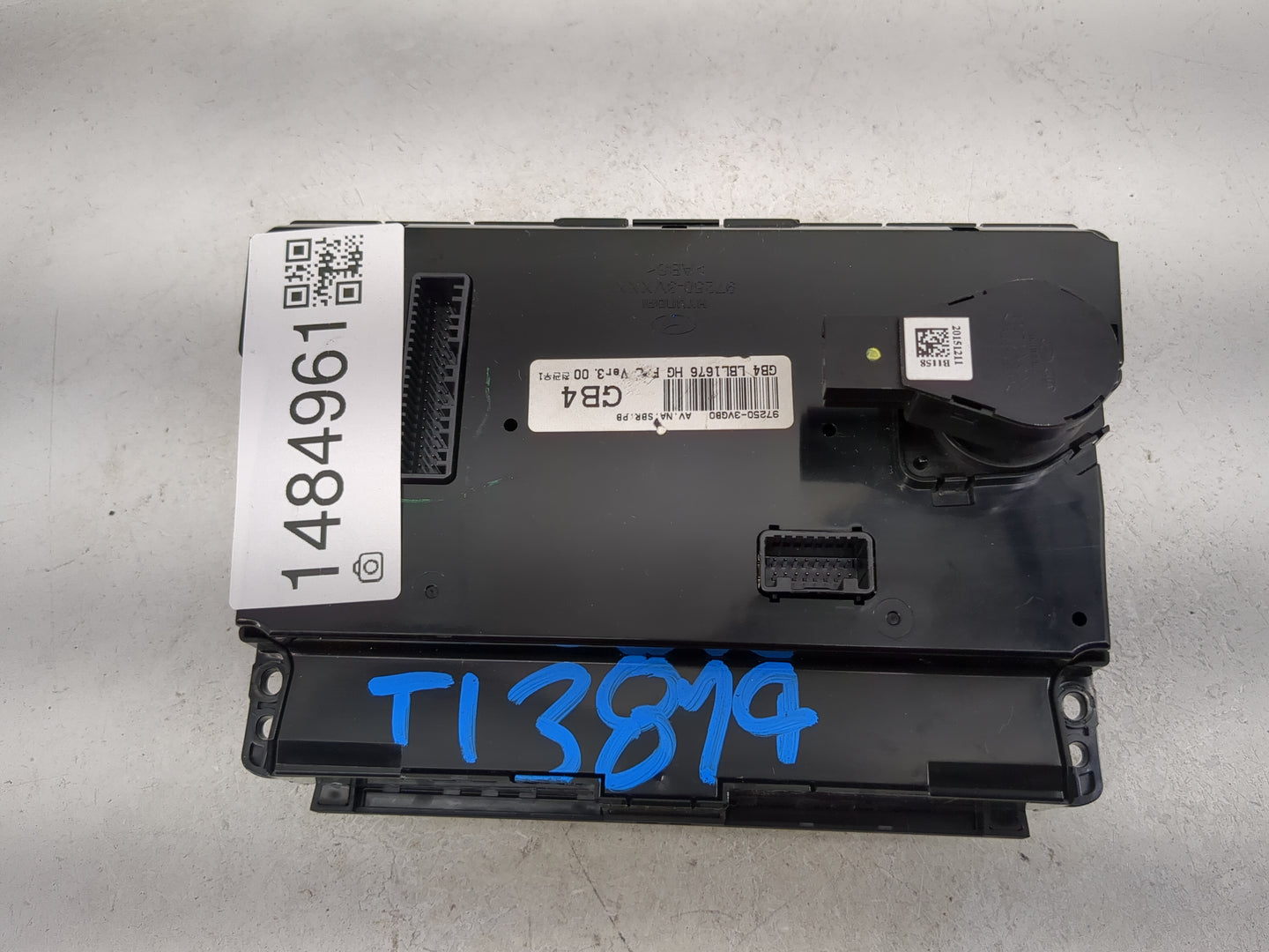 2015-2017 Hyundai Azera Climate Control Module Temperature AC/Heater Replacement P/N:97250-3VGB0 GB4 LBL1676 Fits OEM Used A