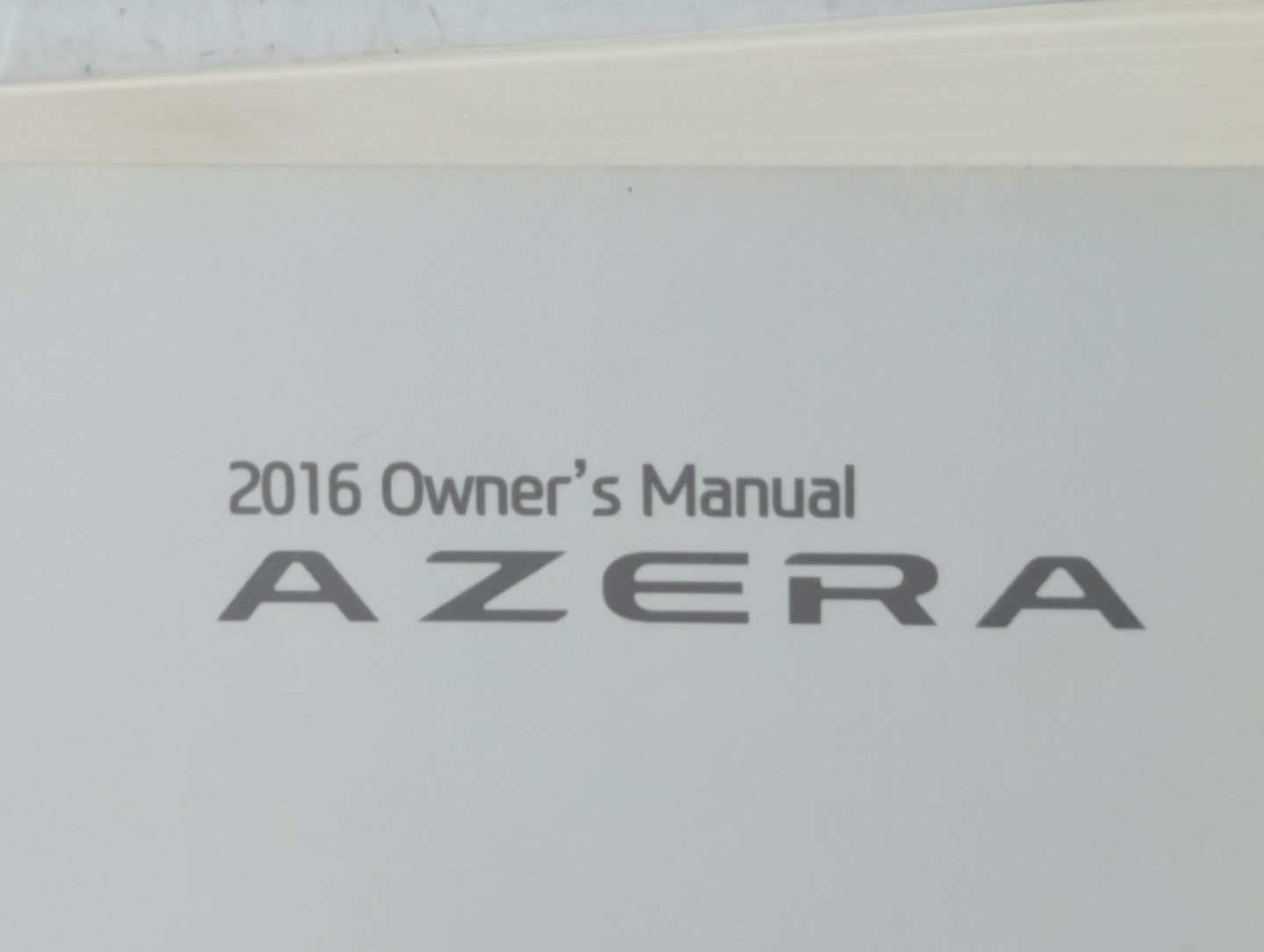 2016 Hyundai Azera Owners Manual Book Guide P/N:G3V0-EU590 OEM Used Auto Parts - Oemusedautoparts1.com