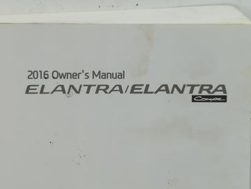 2016 Hyundai Elantra Owners Manual Book Guide P/N:G3X0-EU54C OEM Used Auto Parts