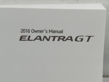 2016 Hyundai Elantra Gt Owners Manual Book Guide P/N:GA50-EU4DB OEM Used Auto Parts