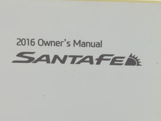 2016 Hyundai Santa Fe Owners Manual Book Guide P/N:GB80 EU55E OEM Used Auto Parts