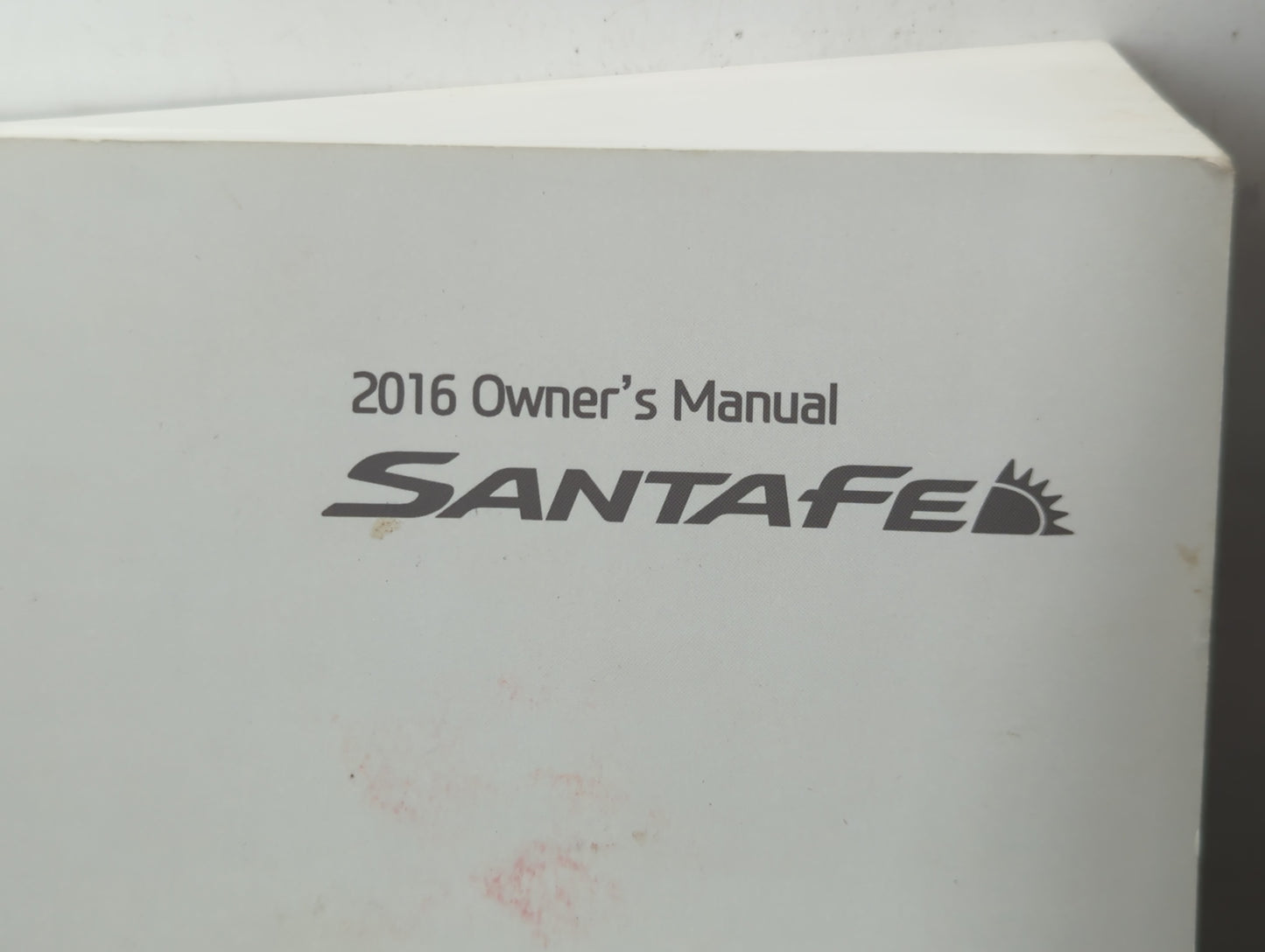 2016 Hyundai Santa Fe Owners Manual Book Guide P/N:GB80-EU56F OEM Used Auto Parts - Oemusedautoparts1.com