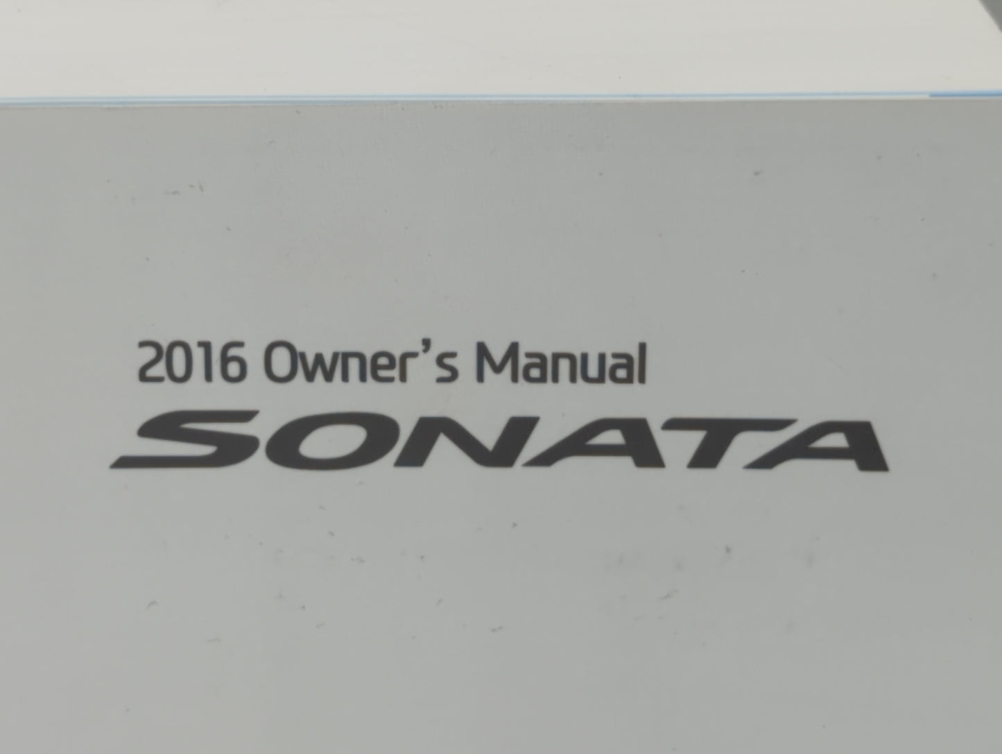 2016 Hyundai Sonata Owners Manual Book Guide OEM Used Auto Parts - Oemusedautoparts1.com