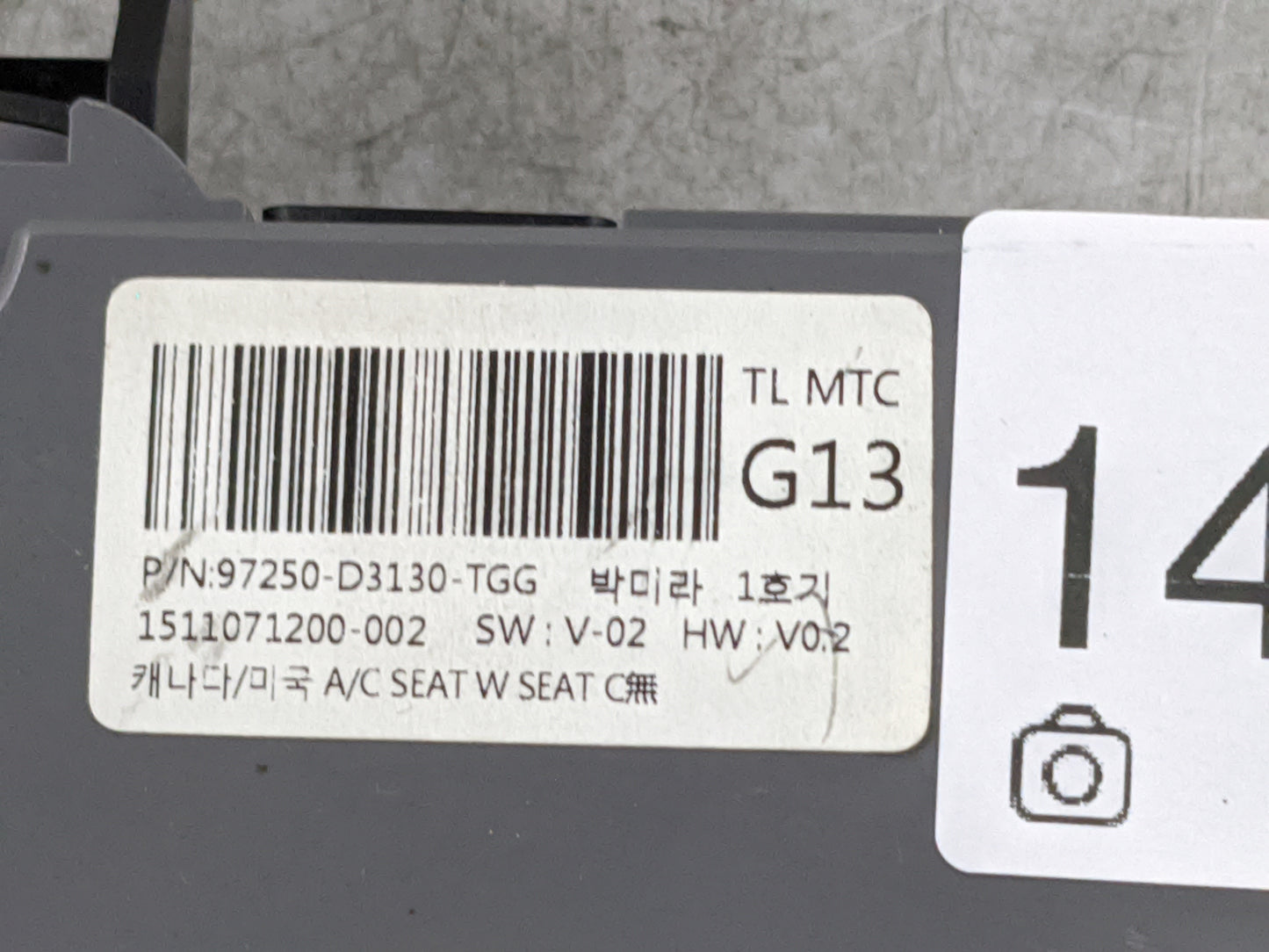 2016-2018 Hyundai Tucson Climate Control Module Temperature AC/Heater Replacement P/N:97250-D3130-TGG 1511071200-002 Fits OE