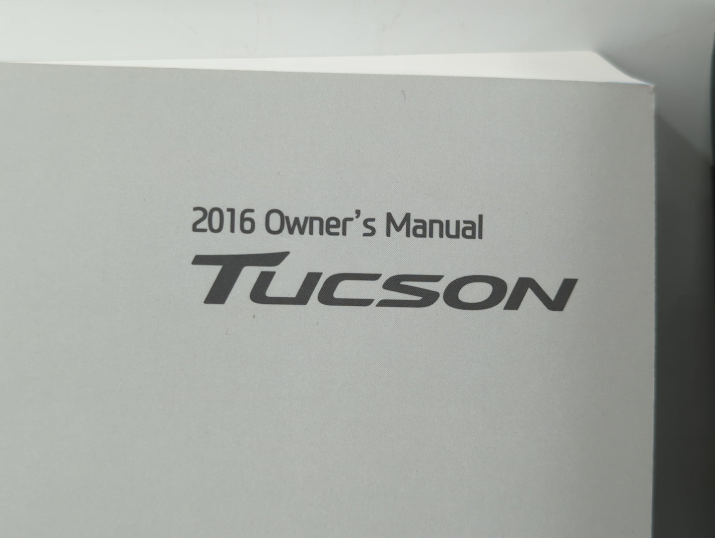 2016 Hyundai Tucson Owners Manual Book Guide OEM Used Auto Parts - Oemusedautoparts1.com