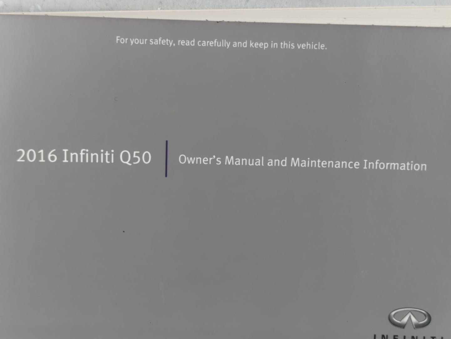 2016 Infiniti Q50 Owners Manual Book Guide P/N:0M16E0 0V37U1 OEM Used Auto Parts - Oemusedautoparts1.com