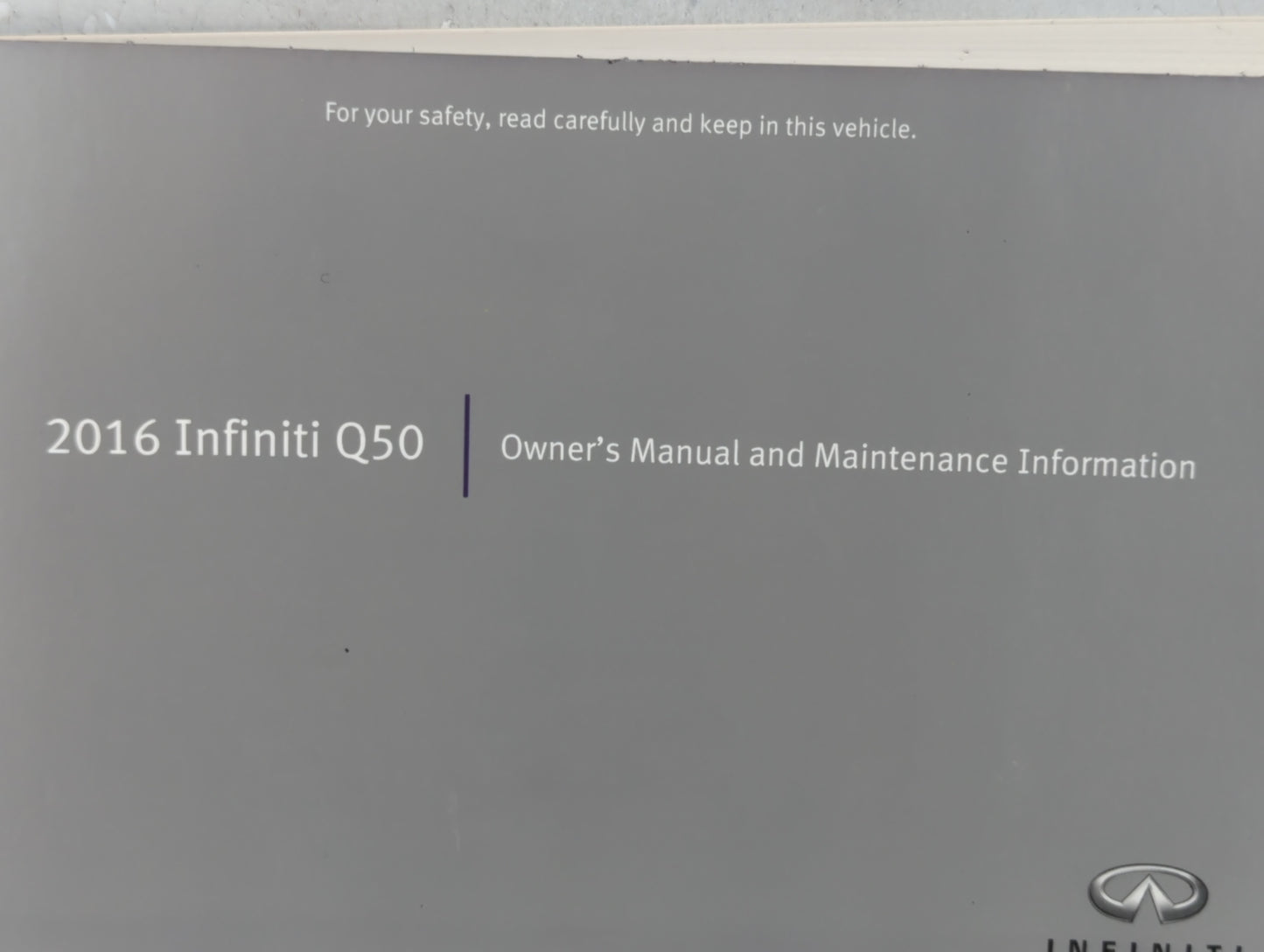 2016 Infiniti Q50 Owners Manual Book Guide P/N:0M16E0 0V37U1 OEM Used Auto Parts - Oemusedautoparts1.com