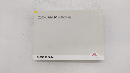 2016 Kia Sedona Owners Manual Book Guide OEM Used Auto Parts - Oemusedautoparts1.com