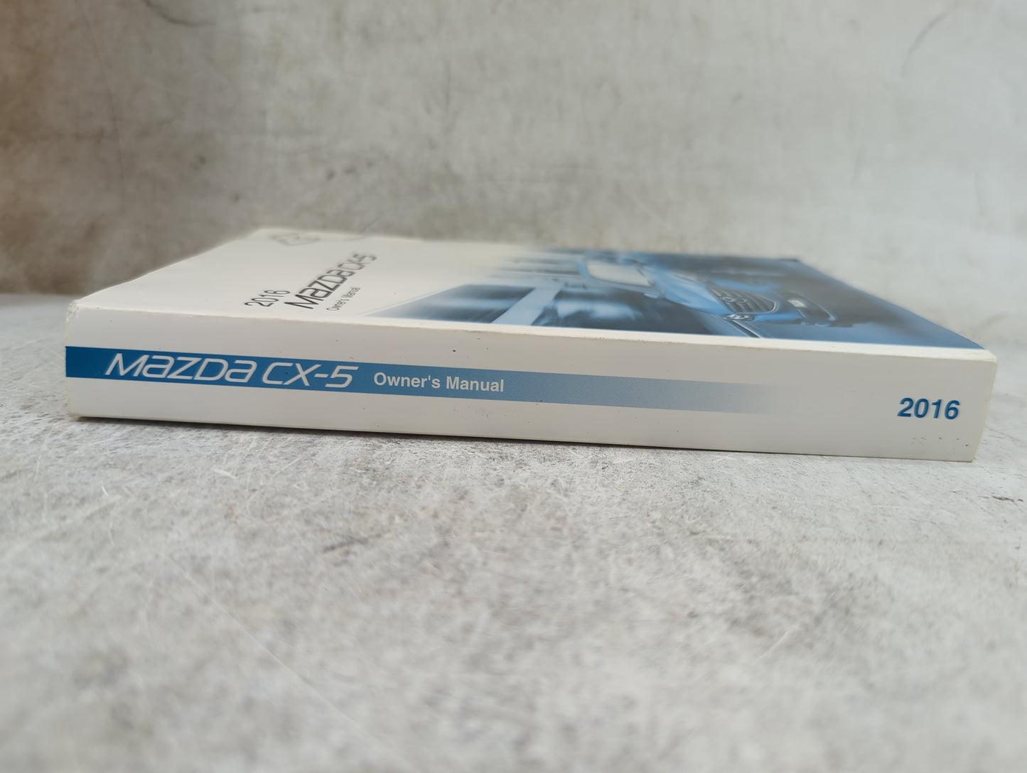 2016 Mazda Cx-5 Owners Manual Book Guide P/N:8DV2-EA-14K 9999-95-050C-16 OEM Used Auto Parts - Oemusedautoparts1.com