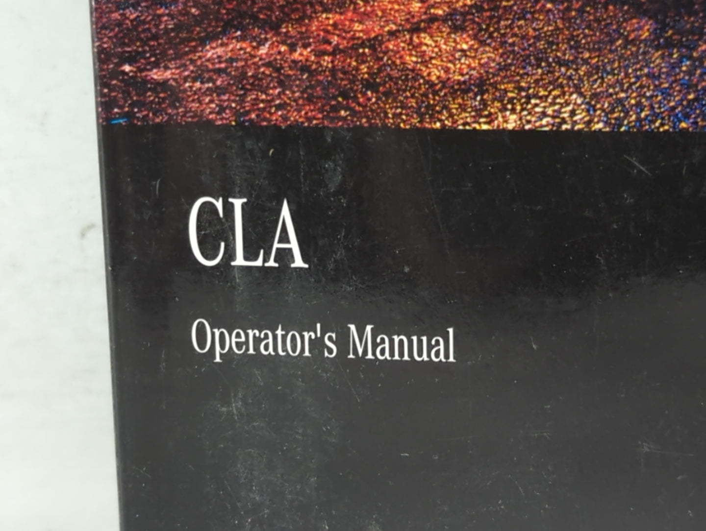 2016 Mercedes-Benz Cla180 Owners Manual Book Guide P/N:1175846701 OEM Used Auto Parts - Oemusedautoparts1.com