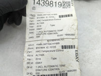 2016-2018 Nissan Altima Climate Control Module Temperature AC/Heater Replacement Fits Fits 2016 2017 2018 OEM Used Auto Part