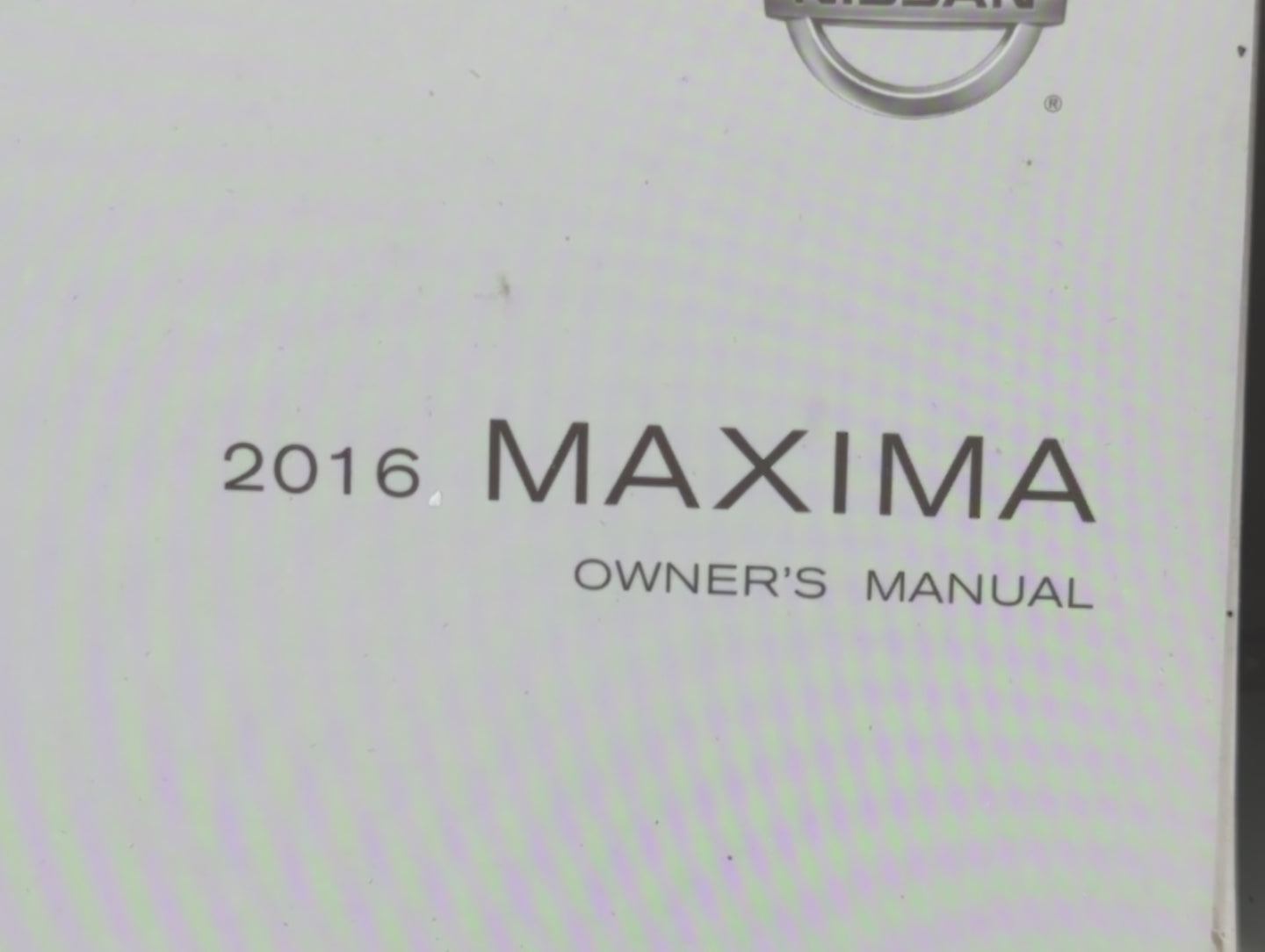 2016 Nissan Maxima Owners Manual Book Guide P/N:OM16EA 0A36U1 OEM Used Auto Parts - Oemusedautoparts1.com