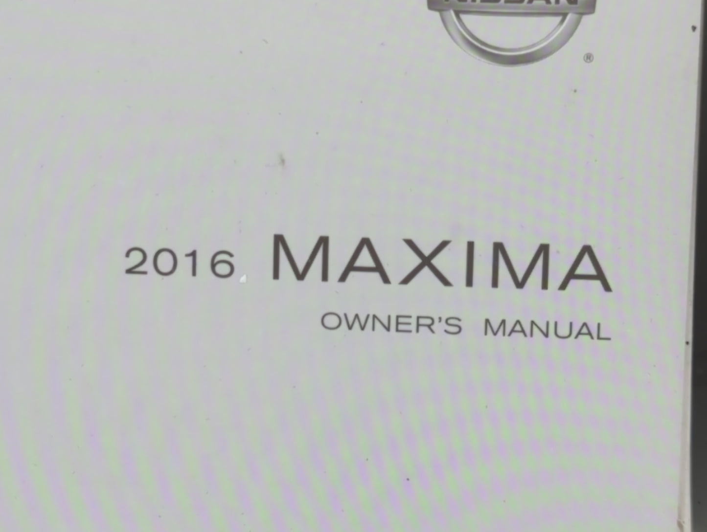 2016 Nissan Maxima Owners Manual Book Guide P/N:OM16EA 0A36U1 OEM Used Auto Parts - Oemusedautoparts1.com