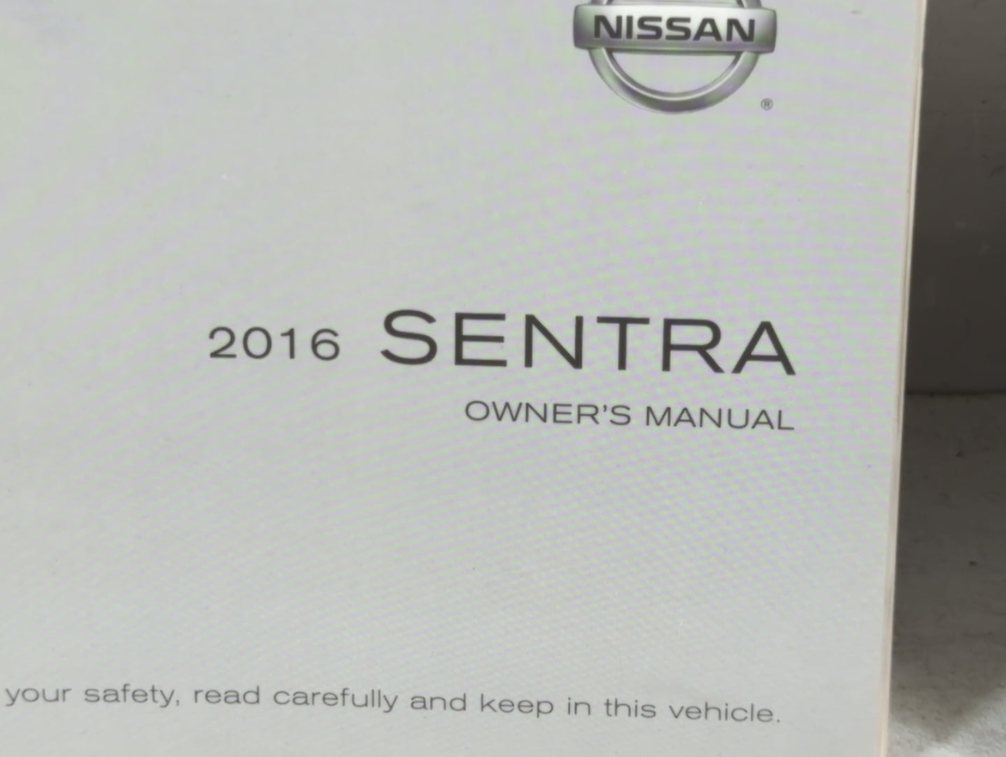2016 Nissan Sentra Owners Manual Book Guide P/N:OM16EA 0B17U1 OEM Used Auto Parts - Oemusedautoparts1.com