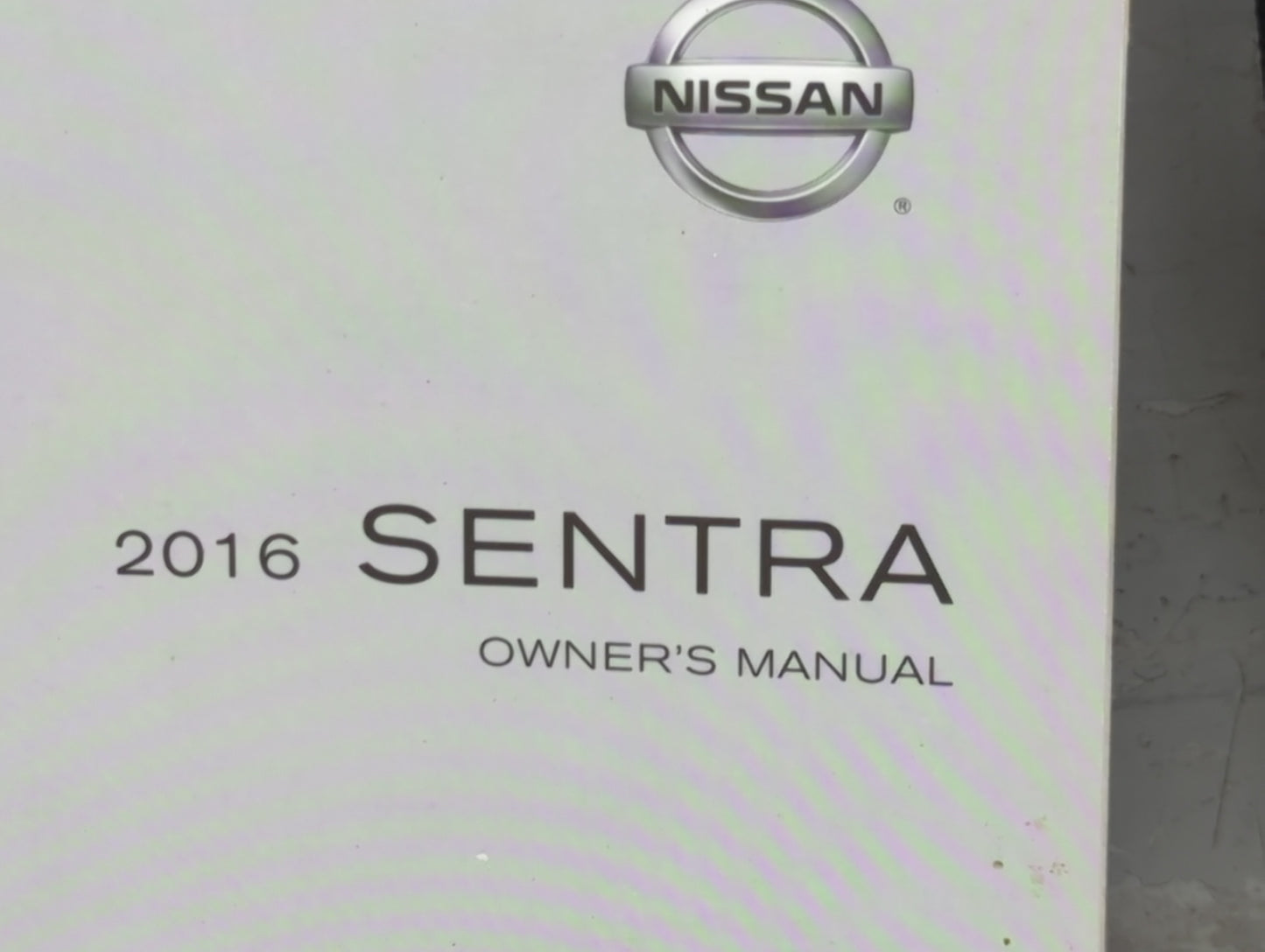 2016 Nissan Sentra Owners Manual Book Guide P/N:OM16EM0B17U1 OEM Used Auto Parts - Oemusedautoparts1.com