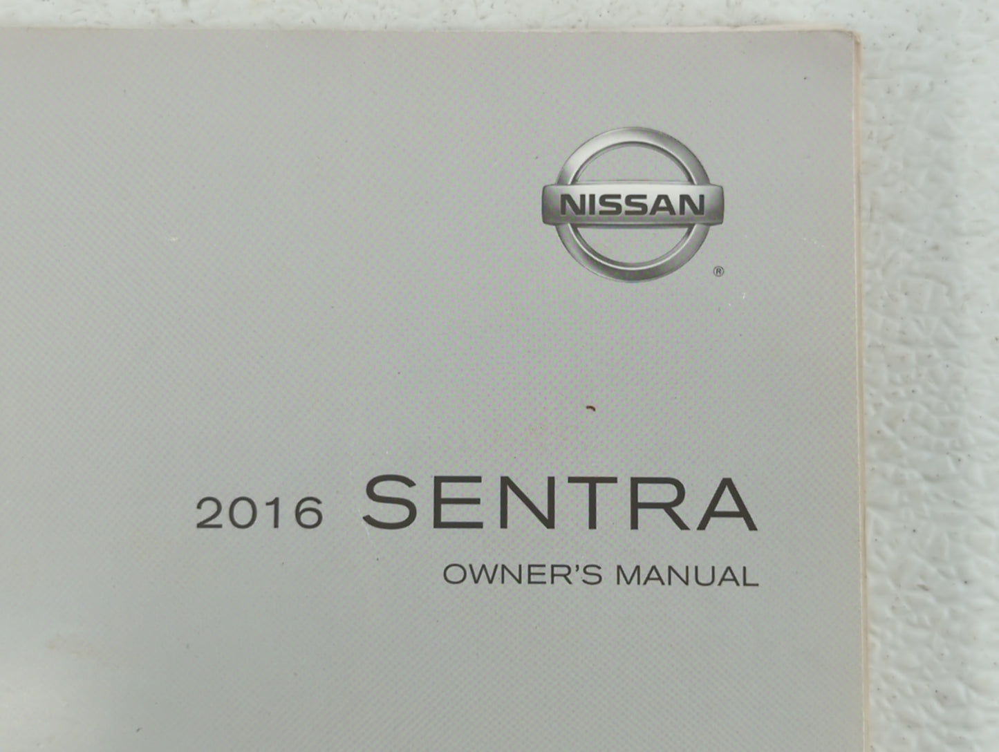 2016 Nissan Sentra Owners Manual Book Guide OEM Used Auto Parts - Oemusedautoparts1.com