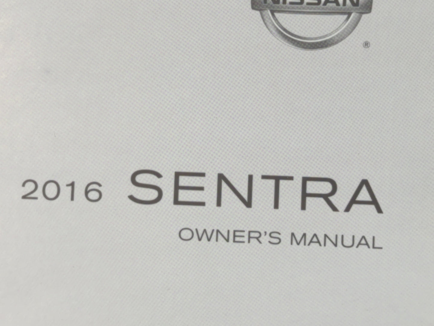2016 Nissan Sentra Owners Manual Book Guide OEM Used Auto Parts - Oemusedautoparts1.com