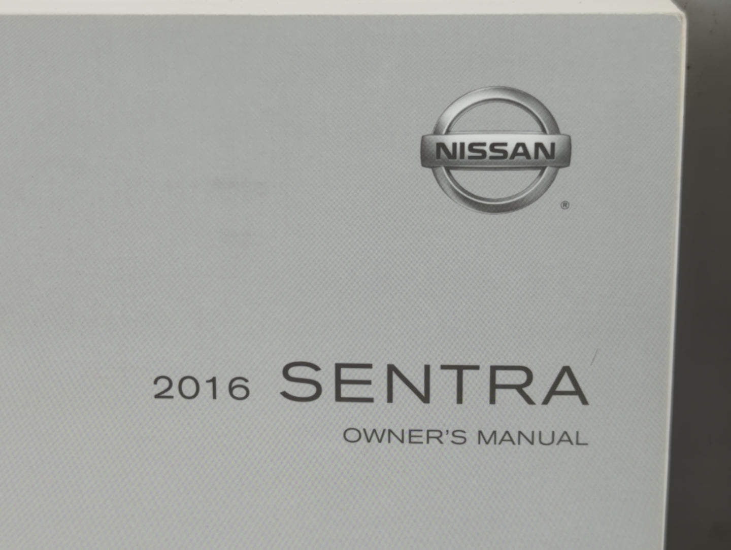 2016 Nissan Sentra Owners Manual Book Guide P/N:OM16EM 0B17U1 OEM Used Auto Parts - Oemusedautoparts1.com