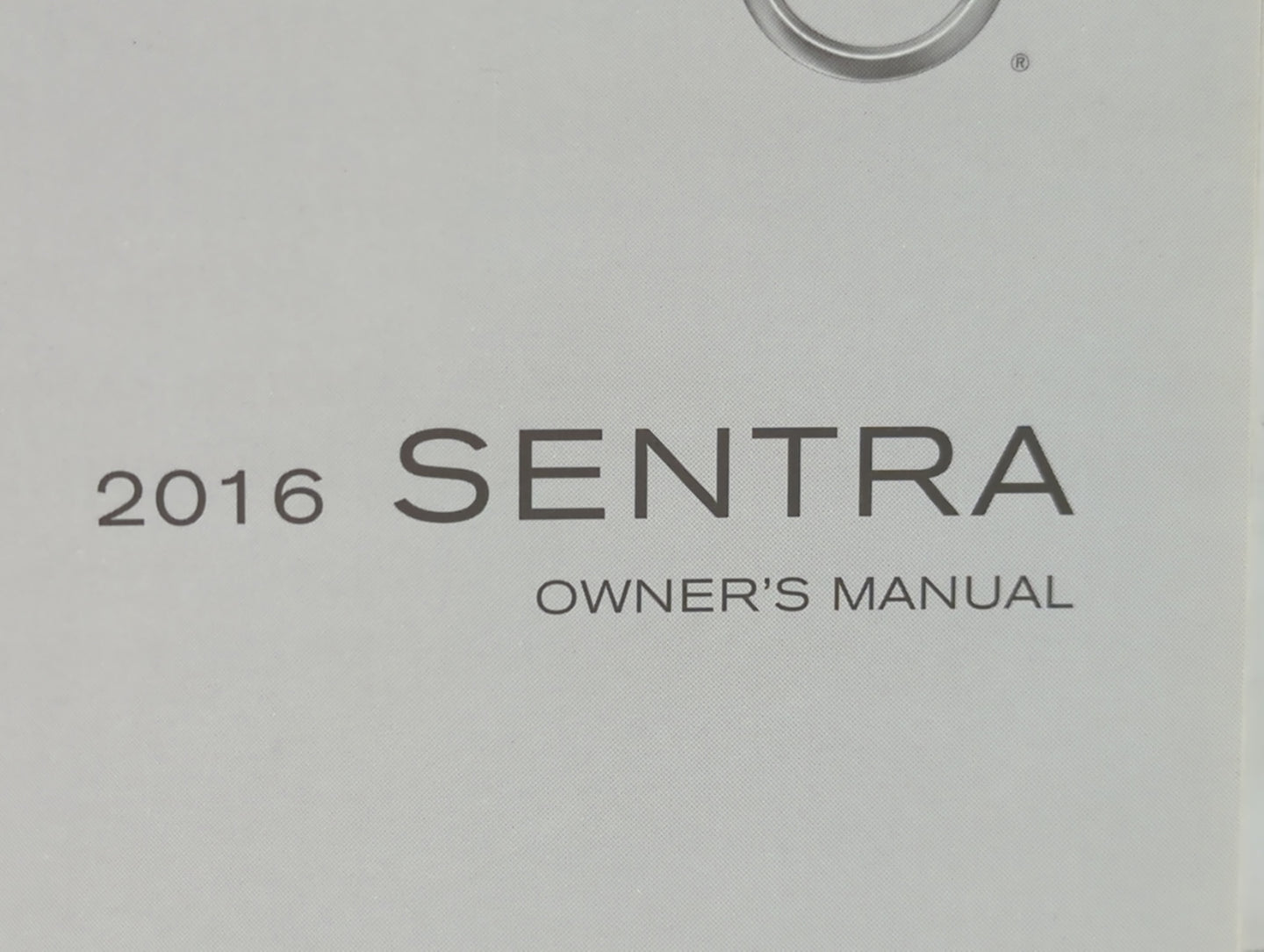 2016 Nissan Sentra Owners Manual Book Guide P/N:OM16M OB17U1 OEM Used Auto Parts - Oemusedautoparts1.com