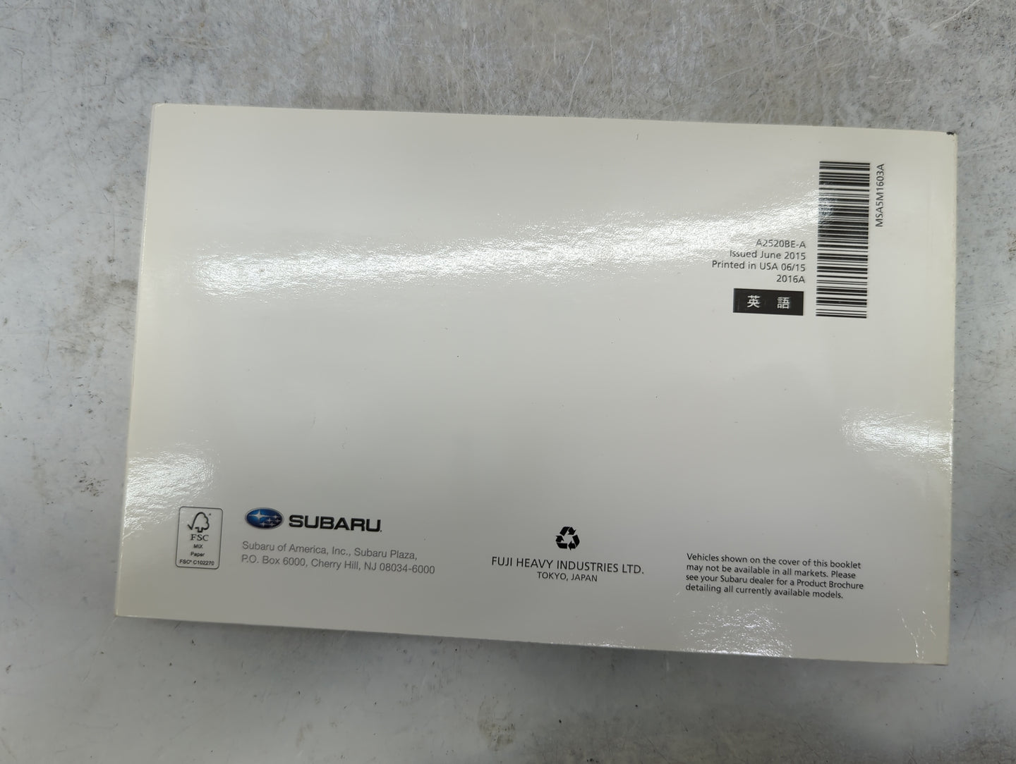2016 Subaru Legacy Owners Manual Book Guide P/N:A2520BE-A MSA5M1603A, MSA5B1604A OEM Used Auto Parts - Oemusedautoparts1.com