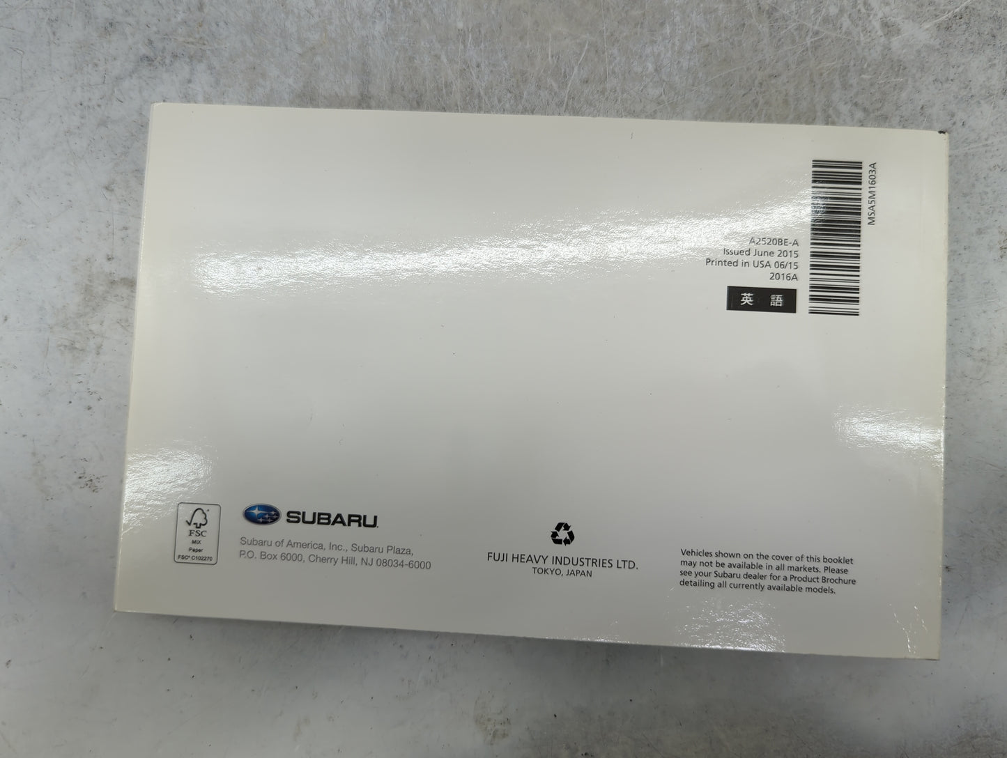 2016 Subaru Legacy Owners Manual Book Guide P/N:A2520BE-A MSA5M1603A, MSA5B1604A OEM Used Auto Parts - Oemusedautoparts1.com