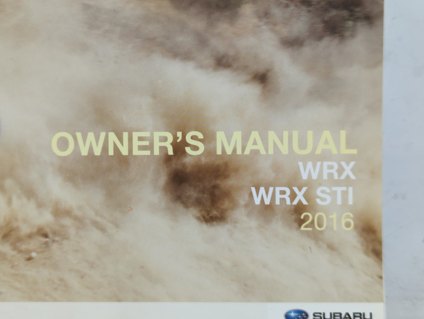 2016 Subaru Wrx Owners Manual Book Guide P/N:A1230BE-B OEM Used Auto Parts - Oemusedautoparts1.com