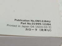 2016 Toyota Corolla Owners Manual Book Guide P/N:OM12J84U 01999-12J84 OEM Used Auto Parts - Oemusedautoparts1.com