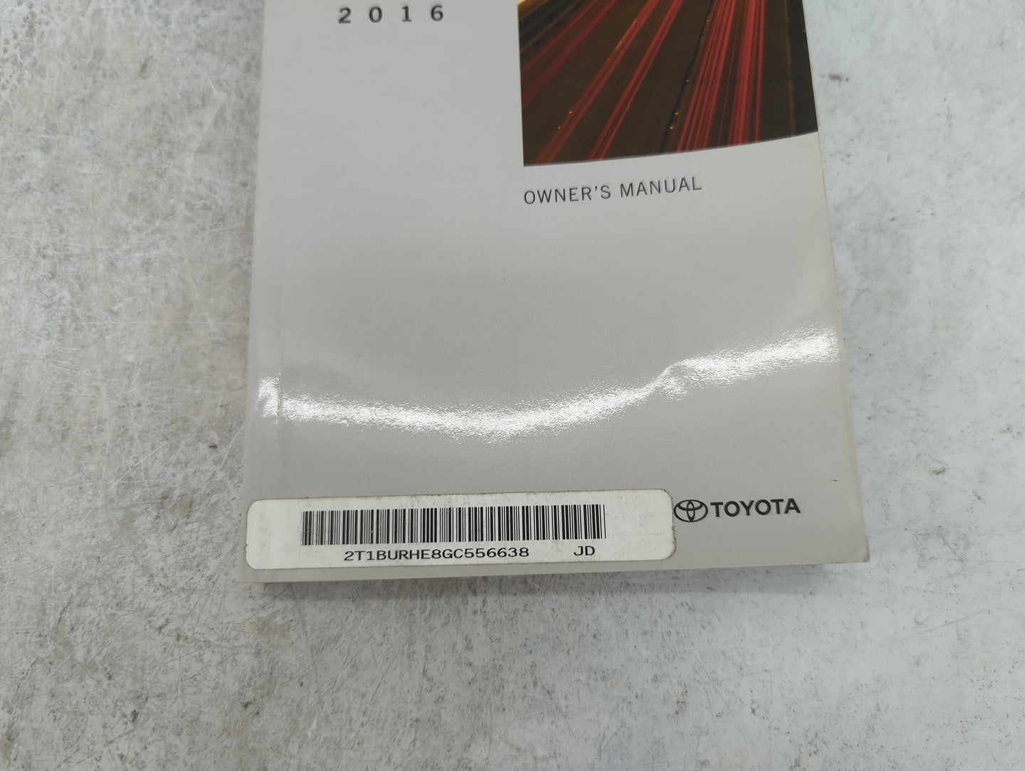 2016 Toyota Corolla Owners Manual Book Guide P/N:OM12J84U 01999-12J84 OEM Used Auto Parts - Oemusedautoparts1.com