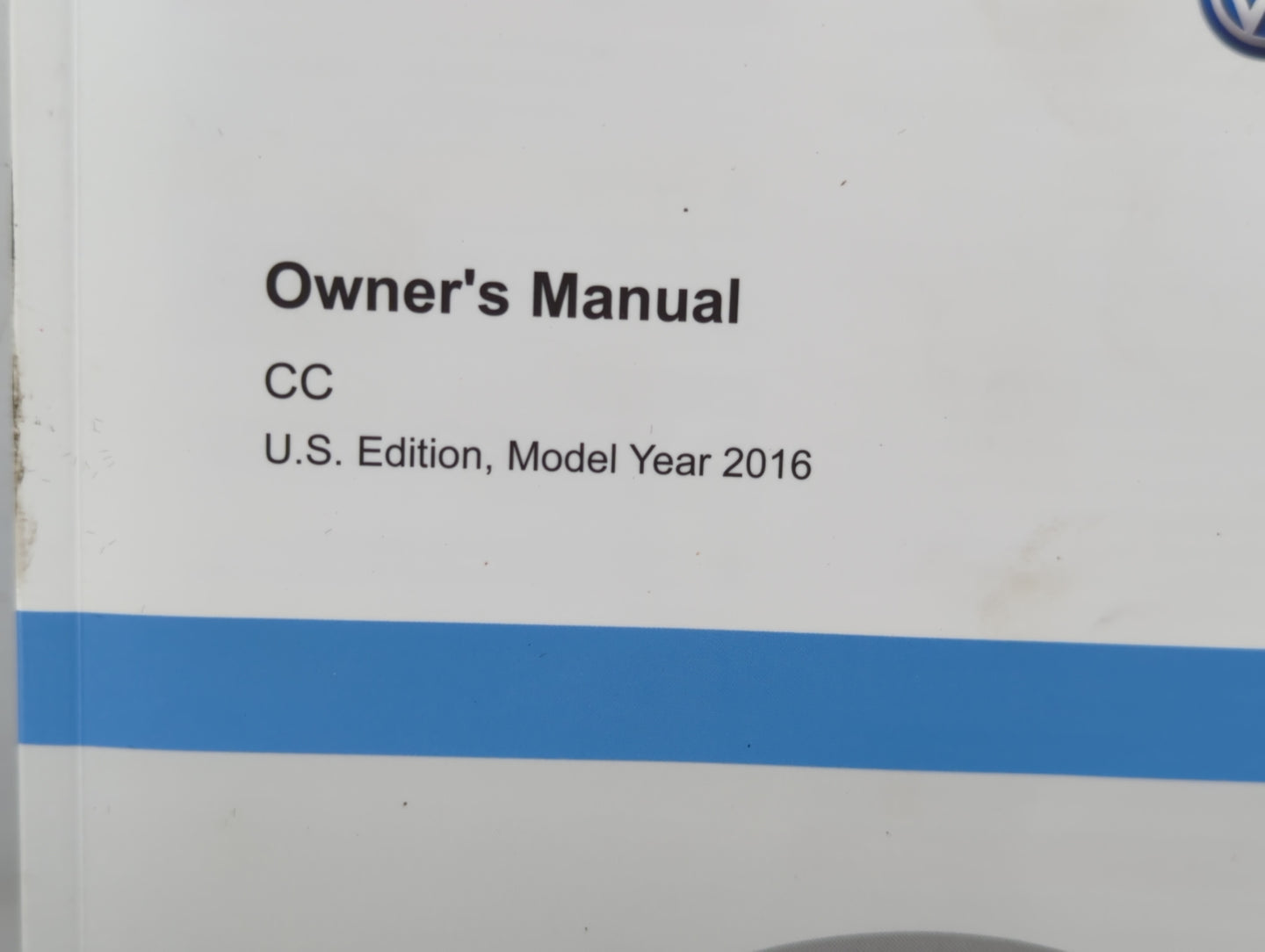 2016 Volkswagen Cc Owners Manual Book Guide P/N:3C8012723BA OEM Used Auto Parts - Oemusedautoparts1.com