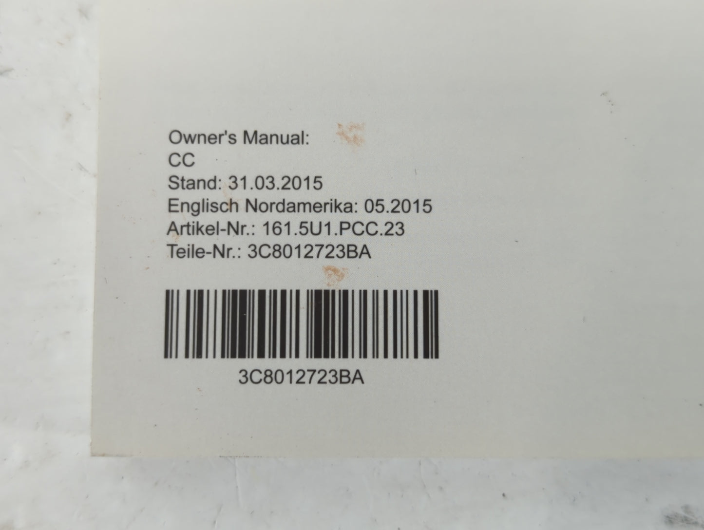 2016 Volkswagen Cc Owners Manual Book Guide P/N:3C8012723BA OEM Used Auto Parts - Oemusedautoparts1.com