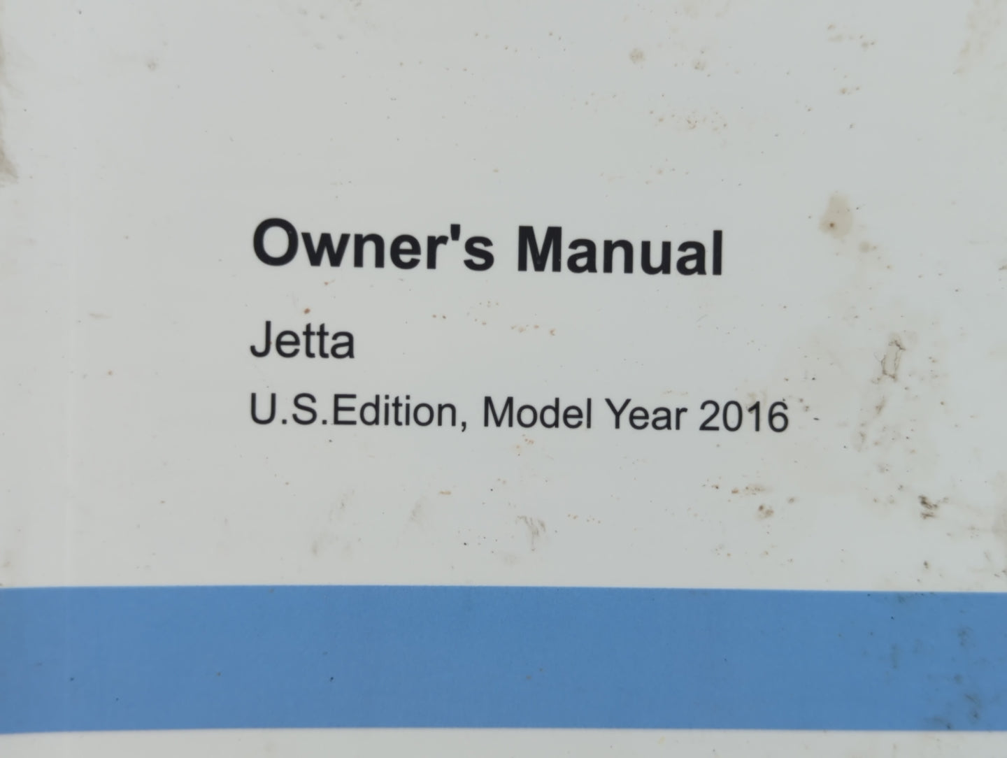 2016 Volkswagen Jetta Owners Manual Book Guide P/N:5C6012723AK OEM Used Auto Parts - Oemusedautoparts1.com