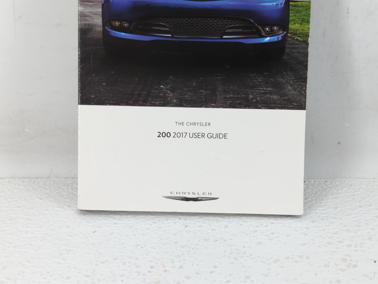 2017 Chrysler 200 Owners Manual Book Guide OEM Used Auto Parts - Oemusedautoparts1.com
