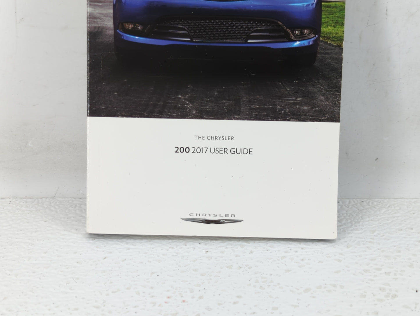 2017 Chrysler 200 Owners Manual Book Guide OEM Used Auto Parts - Oemusedautoparts1.com