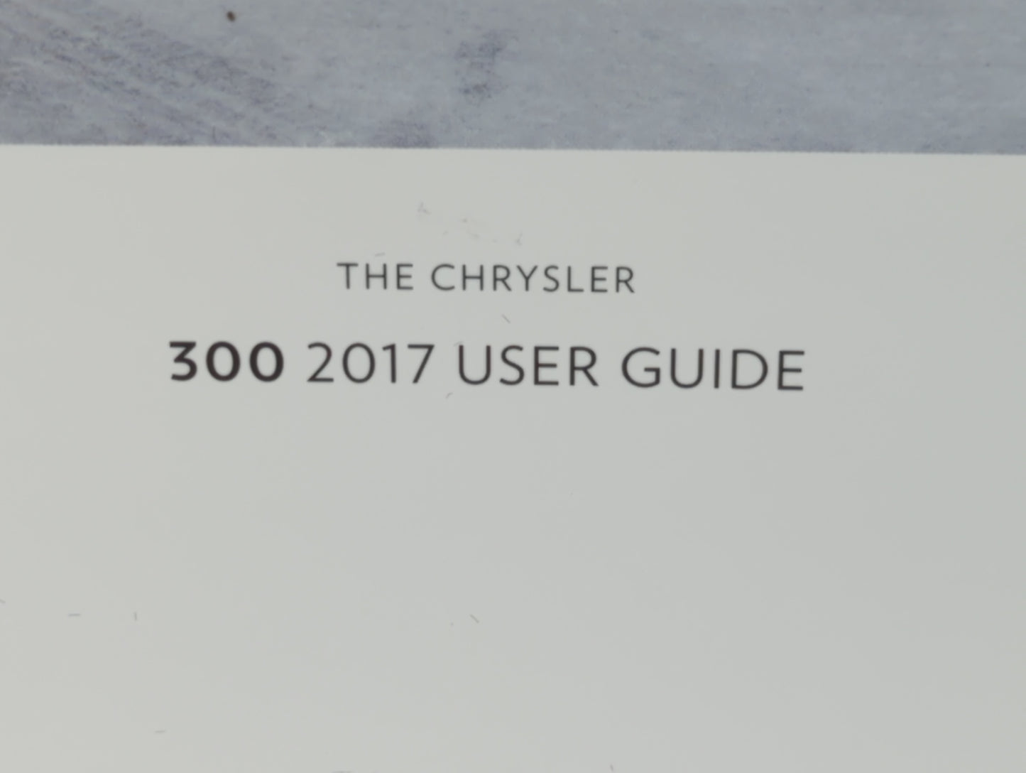 2017 Chrysler 300 Owners Manual Book Guide P/N:17C481-926-AA OEM Used Auto Parts - Oemusedautoparts1.com