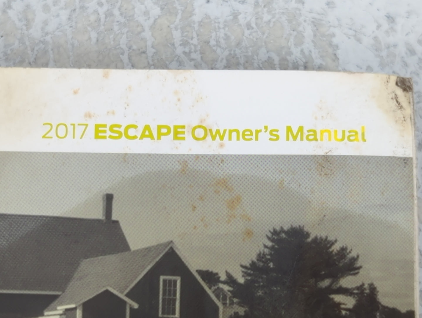 2017 Ford Escape Owners Manual Book Guide P/N:HJ5J19A321AA OEM Used Auto Parts - Oemusedautoparts1.com