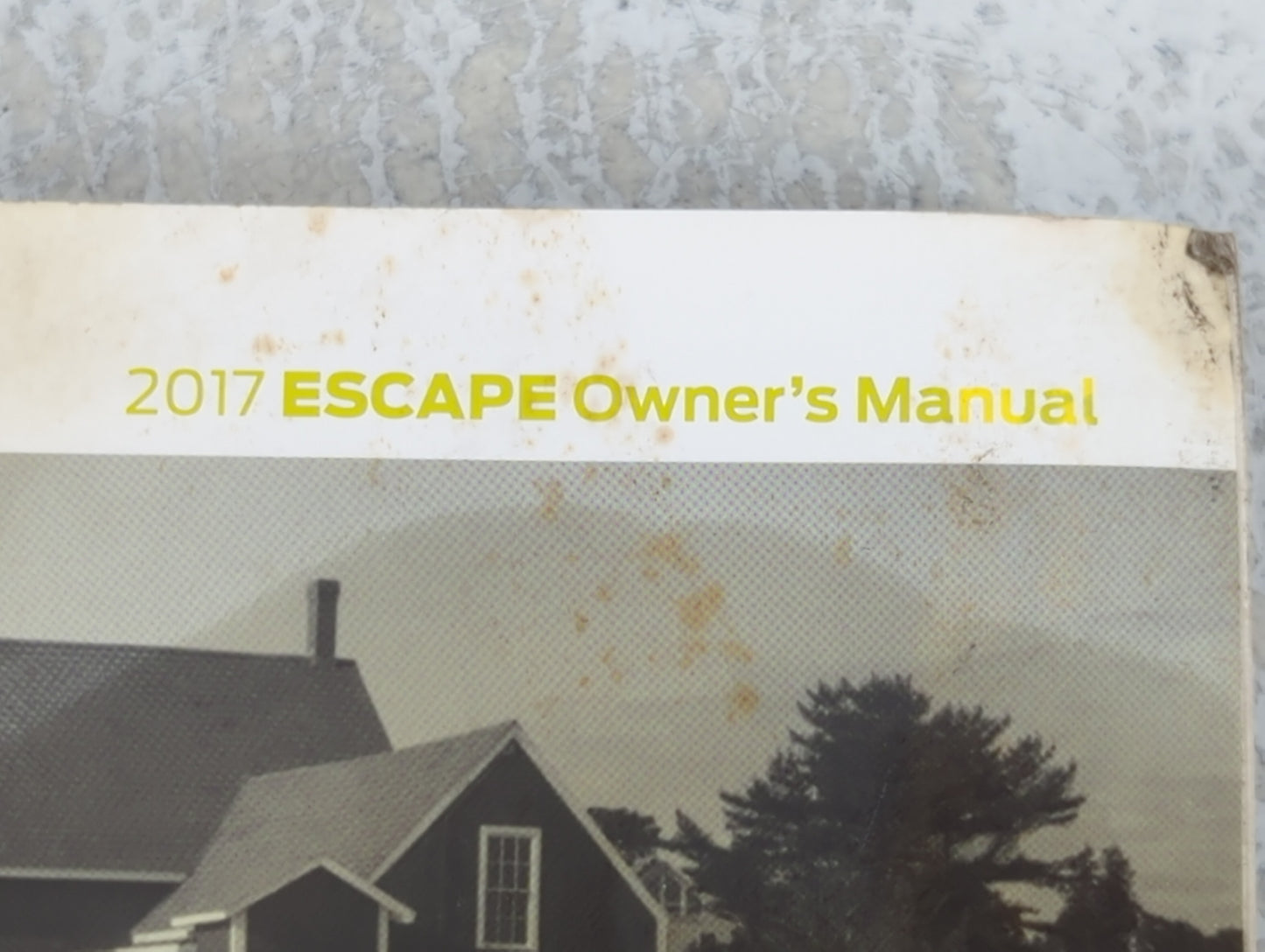 2017 Ford Escape Owners Manual Book Guide P/N:HJ5J19A321AA OEM Used Auto Parts - Oemusedautoparts1.com