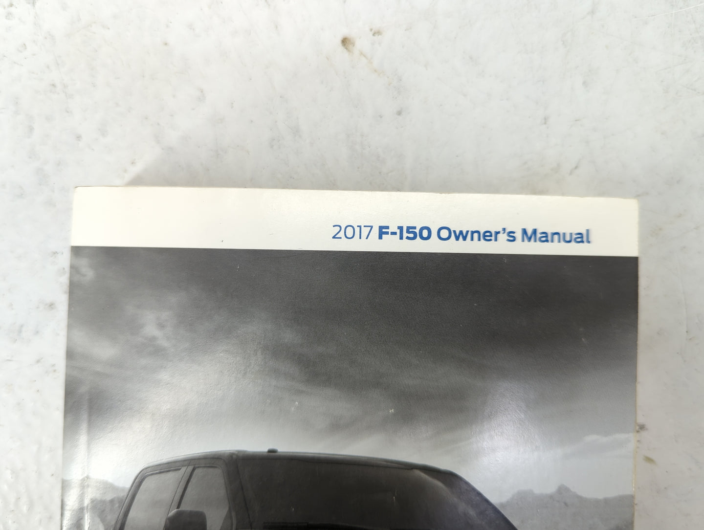 2017 Ford F-150 Owners Manual Book Guide P/N:HL3J19A321AB OEM Used Auto Parts - Oemusedautoparts1.com