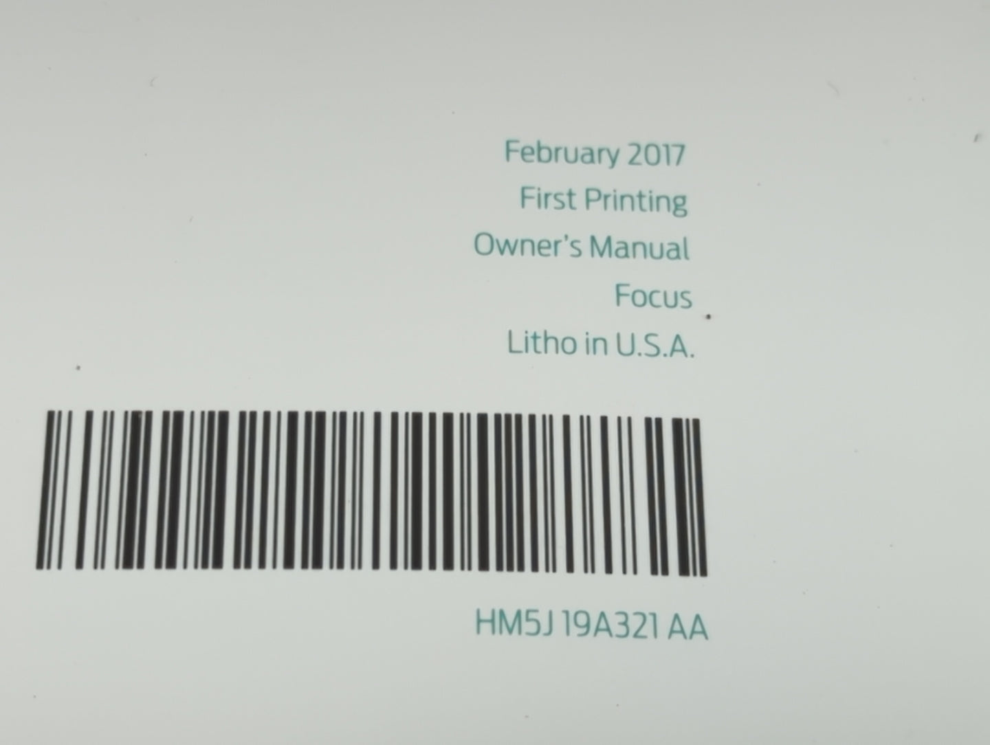 2017 Ford Focus Owners Manual Book Guide P/N:HM5J19A321AA OEM Used Auto Parts - Oemusedautoparts1.com