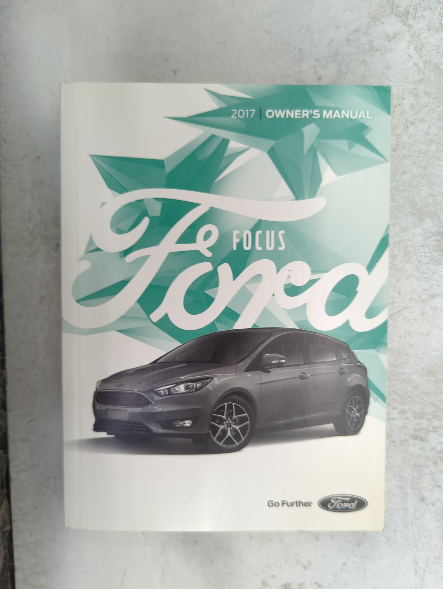 2017 Ford Focus Owners Manual Book Guide P/N:HM5J19A321AA OEM Used Auto Parts - Oemusedautoparts1.com