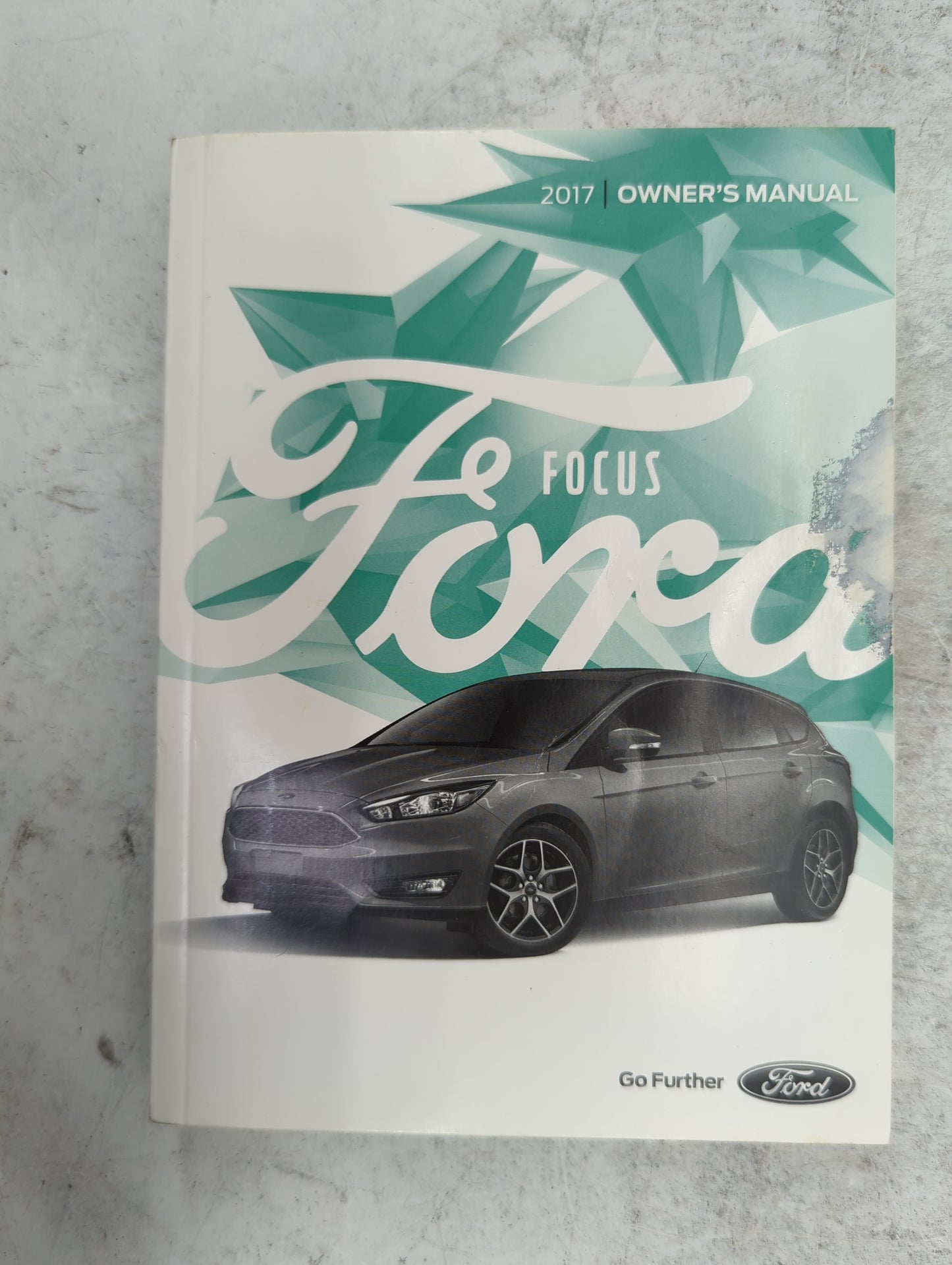 2017 Ford Focus Owners Manual Book Guide P/N:HM5J19A321AA OEM Used Auto Parts - Oemusedautoparts1.com
