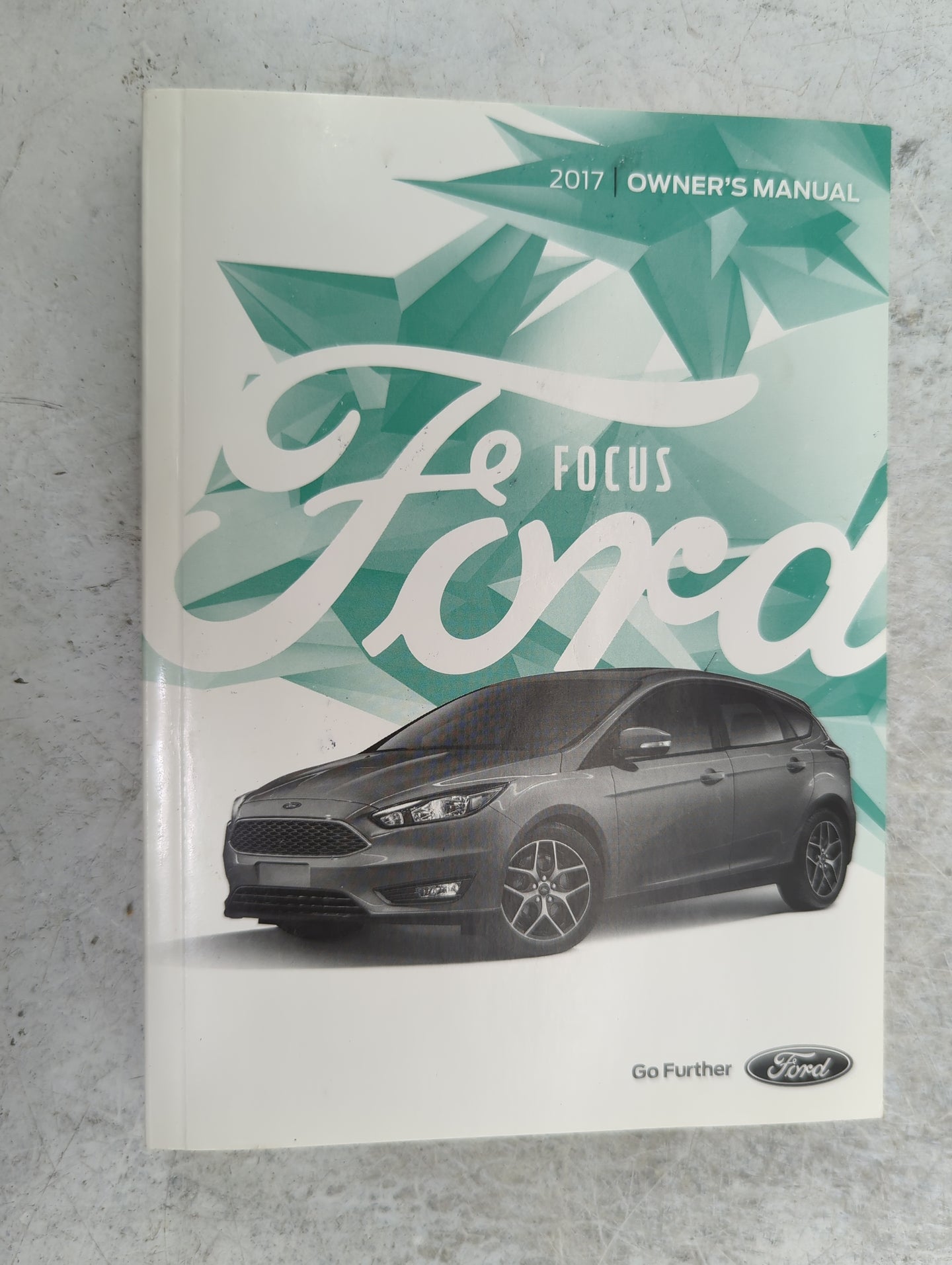 2017 Ford Focus Owners Manual Book Guide P/N:HM5J19A321AA OEM Used Auto Parts - Oemusedautoparts1.com