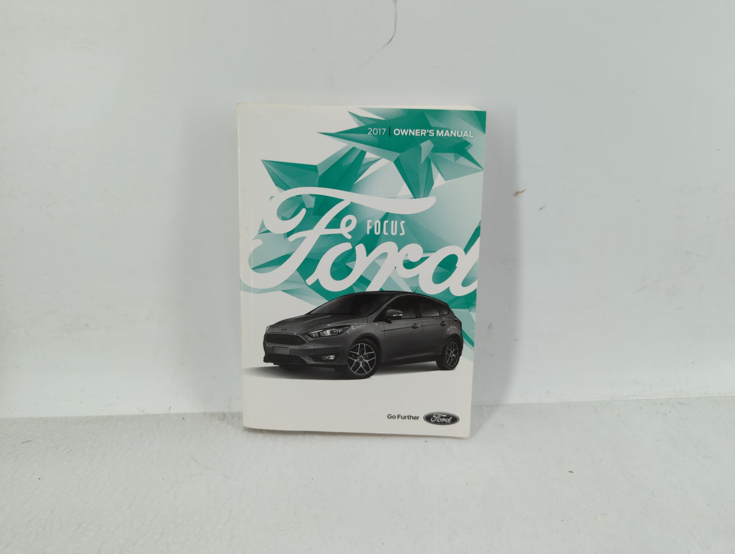 2017 Ford Focus Owners Manual Book Guide OEM Used Auto Parts - Oemusedautoparts1.com