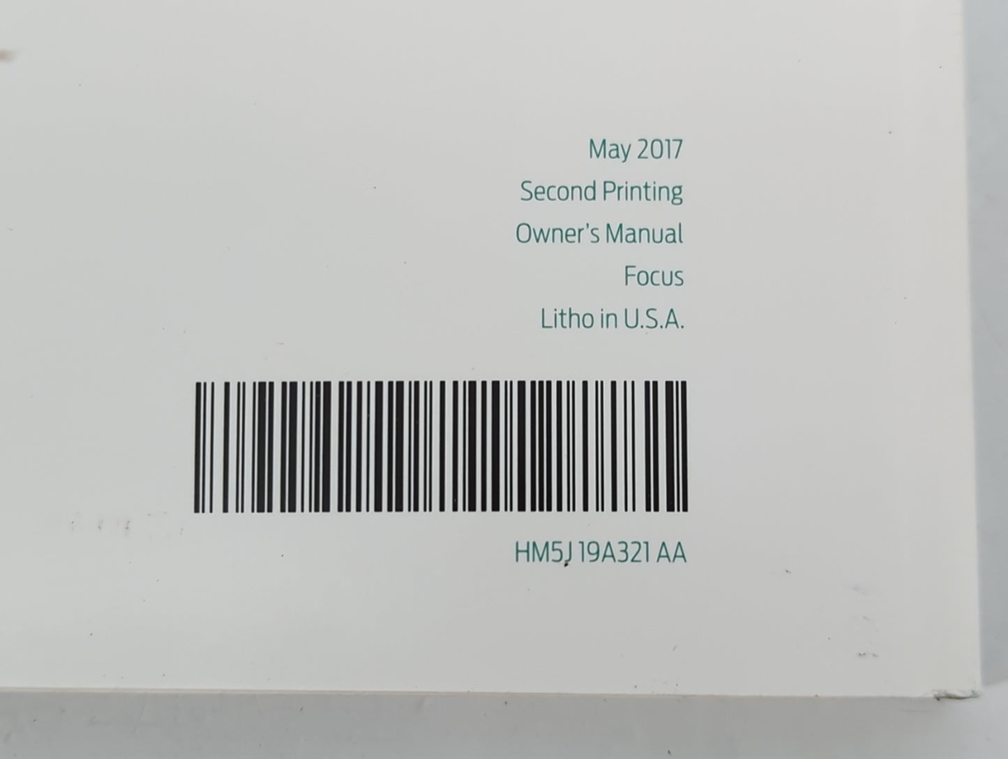 2017 Ford Focus Owners Manual Book Guide P/N:HM5J 19A321 AA OEM Used Auto Parts - Oemusedautoparts1.com