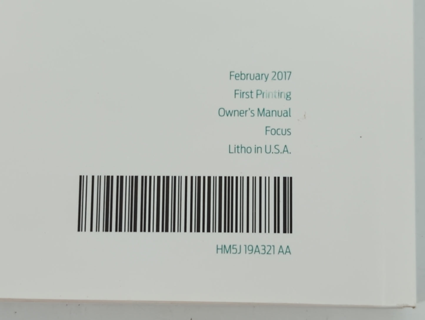 2017 Ford Focus Owners Manual Book Guide P/N:HM5J 19A321 AA OEM Used Auto Parts - Oemusedautoparts1.com