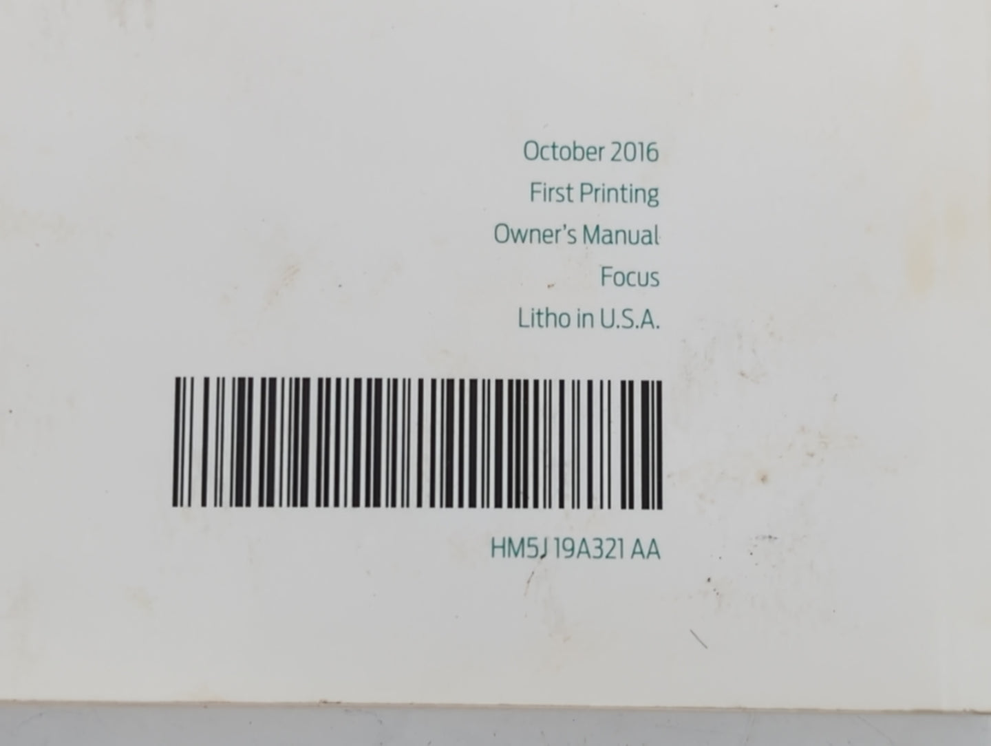 2017 Ford Focus Owners Manual Book Guide P/N:HM5J 19A321 AA OEM Used Auto Parts - Oemusedautoparts1.com