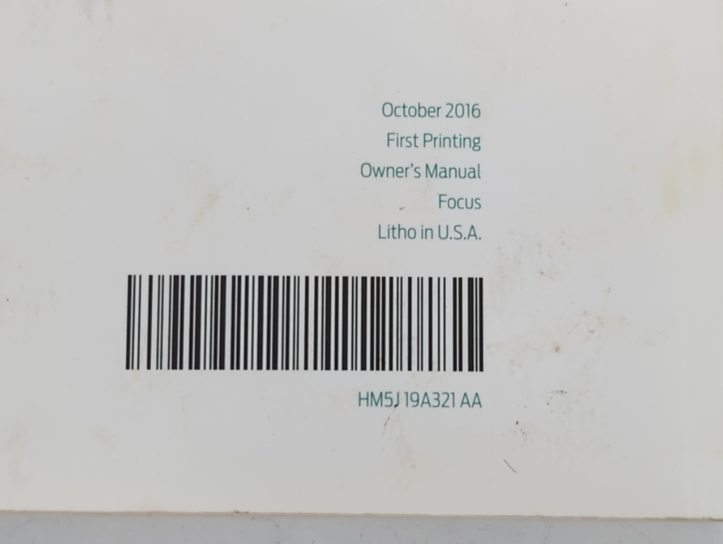2017 Ford Focus Owners Manual Book Guide P/N:HM5J 19A321 AA OEM Used Auto Parts - Oemusedautoparts1.com